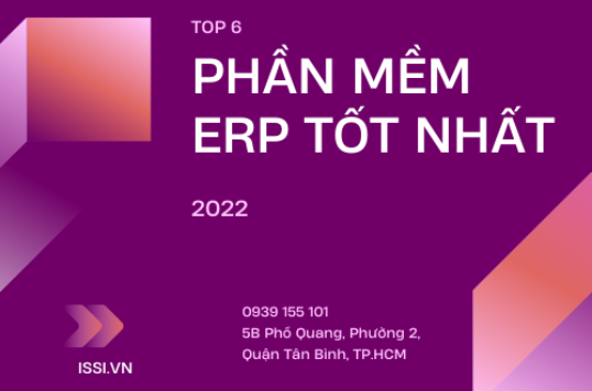 Top 6 phần mềm ERP tốt nhất 2022